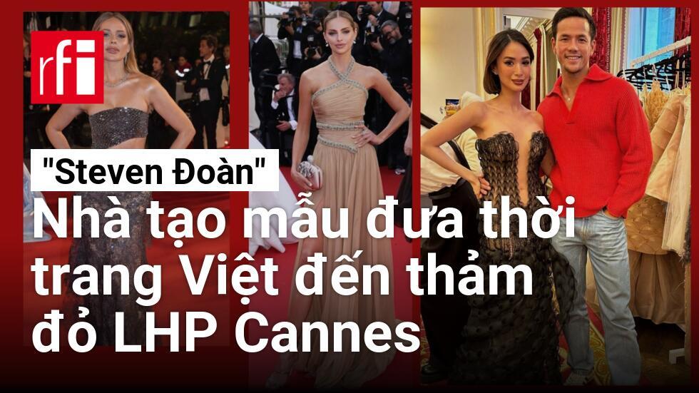 Nhà tạo mẫu Steven Đoàn đứng cạnh diễn viên người Philippines Hearte Evangelista. Steven cũng là người tạo mẫu cho một số khách mời tại thảm đỏ LHP Cannes lần thứ 77, như người mẫu Anna Maria Olbrycht (G) và ca sĩ Ginta (T). Tất cả đều mặc trang phục của NTK Việt Phan Huy.